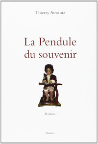 La pendule du souvenir