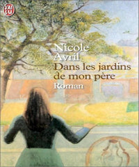 Jardins de mon père
