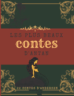Les plus beaux contes d'antan