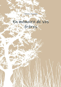 En mémoire de vos frères
