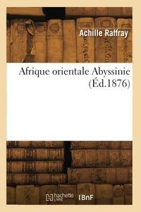 Afrique orientale Abyssinie