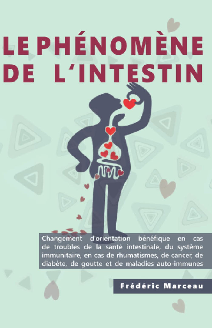 Le phénomène de l'intestin