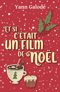 Et si c'était un film de Noël