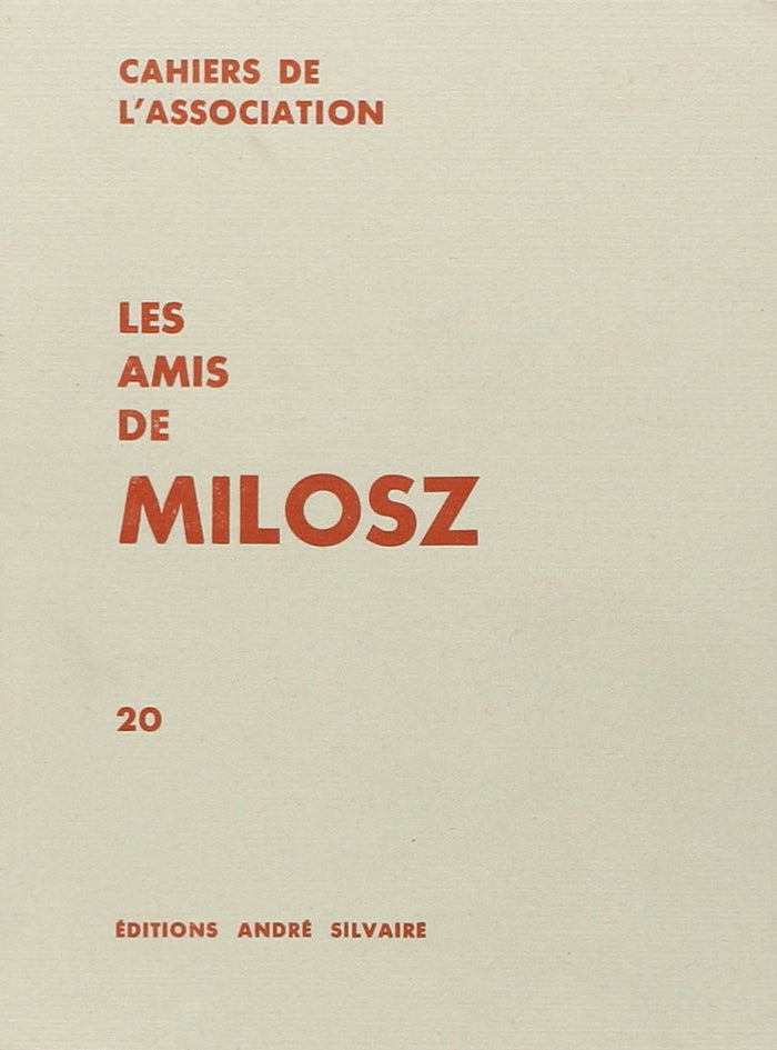 Les Amis de Milosz, numéro 20