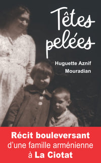 Têtes pelées: La Ciotat – Les jours perdus
