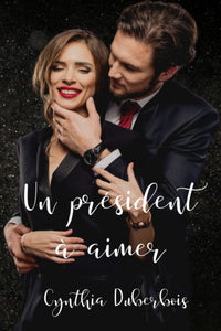 Un président à aimer