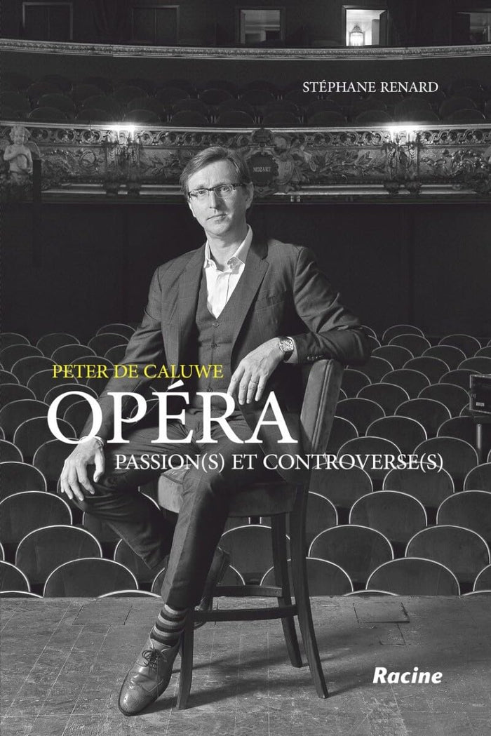 Opéra - Passions(s) et controverse(s)