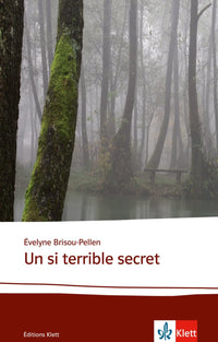 Un si terrible secret: Lektüren Französisch