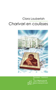 Charivari en coulisses