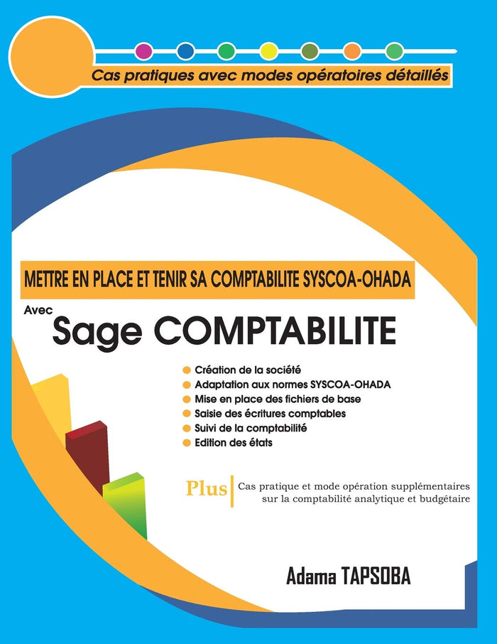 Mettre en place et Tenir sa comptabilité SYSCOA-OHADA avec Sage Comptabilité