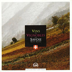 Vins et vignobles en Savoie Mont blanc