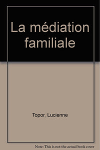 La médiation familiale