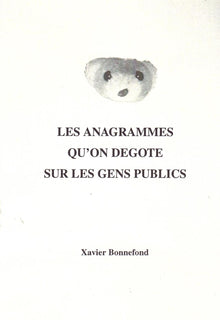 Les Anagrammes qu'on dégote sur des gens publics