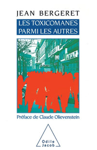 Les toxicomanes parmi les autres