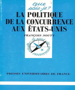 La politique de la concurrence aux Etats-Unis