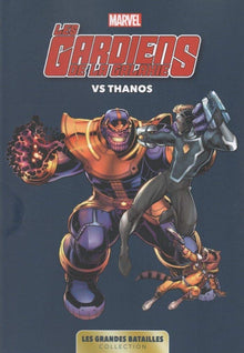 Les Gardiens de la Galaxie Vs Thanos