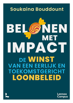 Belonen met impact: De winst van een eerlijk en toekomstgericht loonbeleid