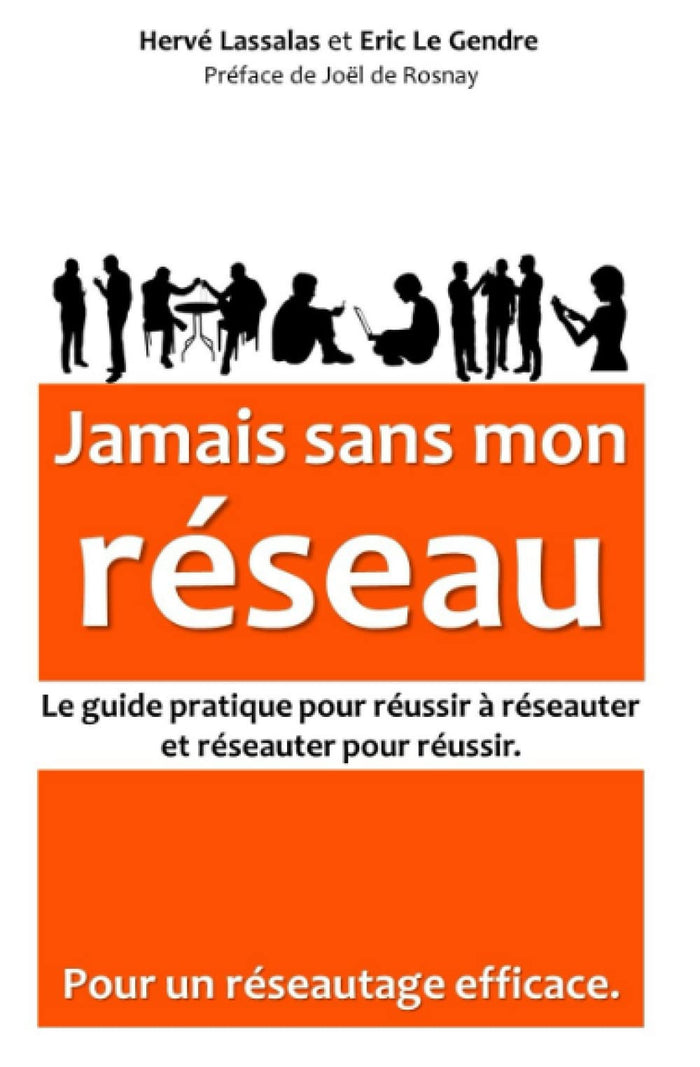 Jamais sans mon réseau