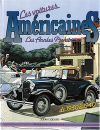Les voitures américaines - Les années Prohibition