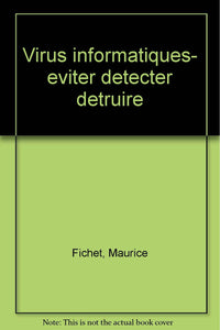 Les virus informatiques
