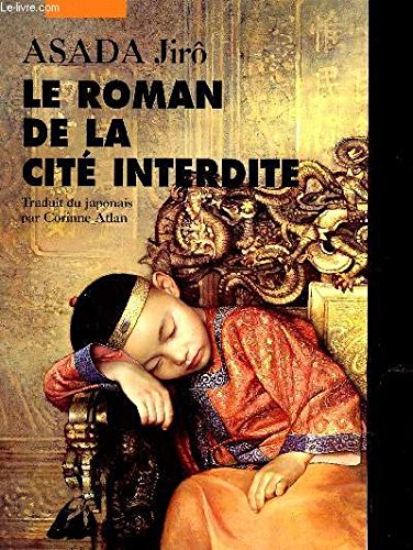 Le roman de la Cité Interdite