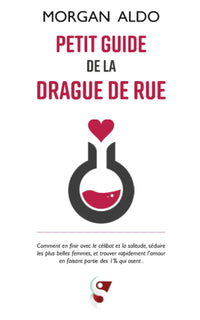 Petit guide de la drague de rue