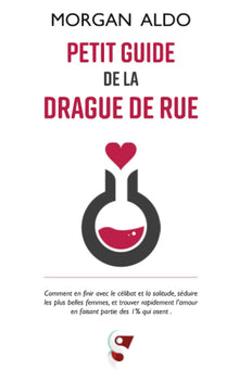 Petit guide de la drague de rue