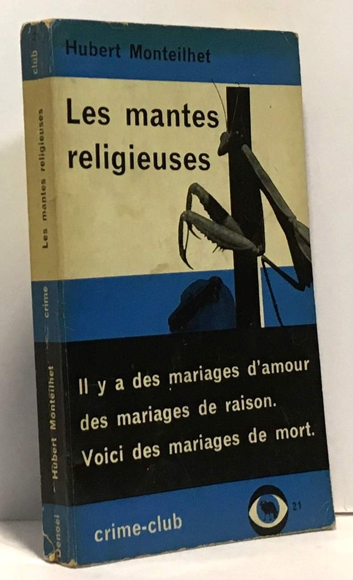 LES MANTES RELIGIEUSES