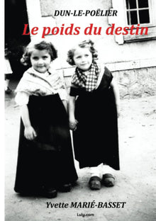 Le poids du destin