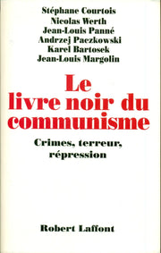 Le Livre noir du communisme : Crimes, terreur et répression