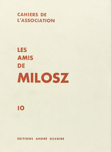 Les Amis de Milosz, numéro 10