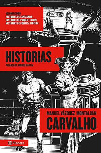 Carvalho: Historias (Planeta)