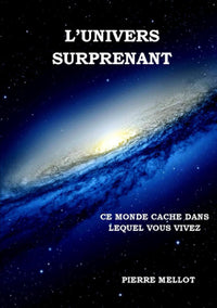 L'univers surprenant