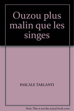 ouzou plus malin que les singes