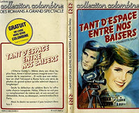 Tant d'espace entre nos baisers (Collection Colombine)