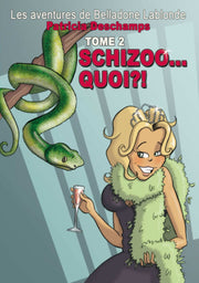 Les aventures de Belladone Lablonde tome 2