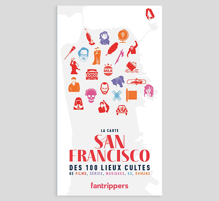 La carte San Francisco des 100 lieux cultes