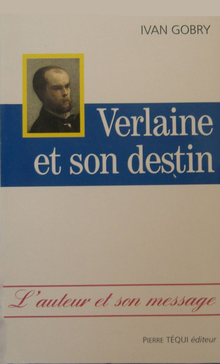 Verlaine et son destin