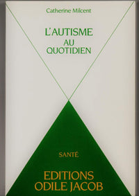 L'autisme au quotidien