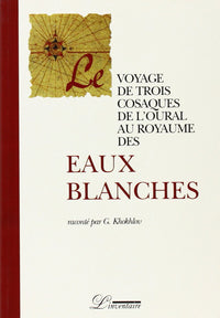 Voyage de trois cosaques