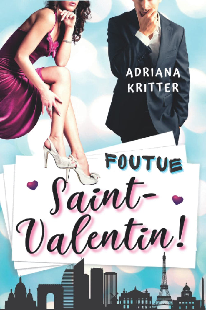 Foutue Saint-Valentin!