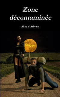 Zone décontaminée