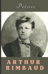 POÉSIES d'Arthur Rimbaud: LE DORMEUR DU VAL