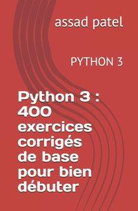 400 exercices corrigés de base pour bien débuter