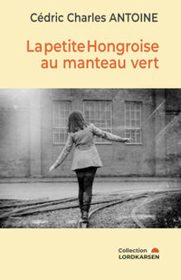 La petite Hongroise au manteau vert