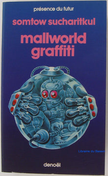 Mallworld graffiti
