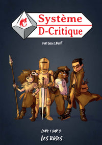 Système D-Critique - livre 1