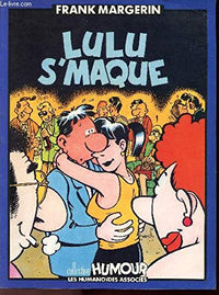Lulu s'maque