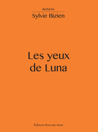 Les yeux de Luna
