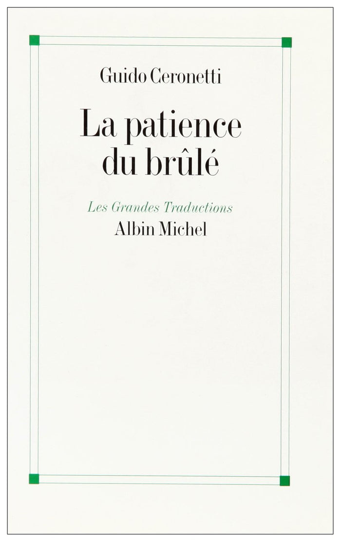 La patience du brûlé
